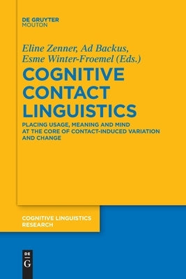 Cognitive Contact Linguistics Paperback Walter de Gruyter