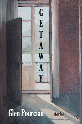Getaway Paperback Four Way Books