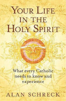 Paperback of Your Life in the Holy Spirit by Word Among Us Press, featuring a spiritual book cover with religious imagery.