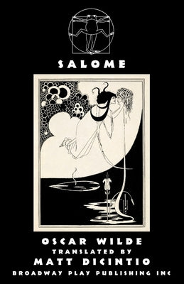 Salome Paperback Broadway Play Publishing