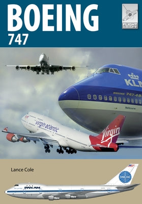 Boeing 747: The Original Jumbo Jet Paperback Air World