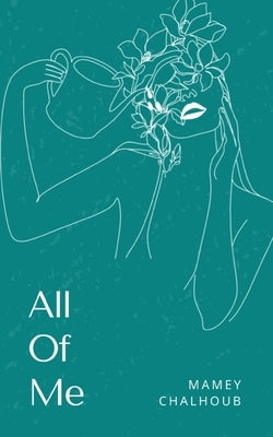 All Of Me Paperback Libresco Feeds Private Limited