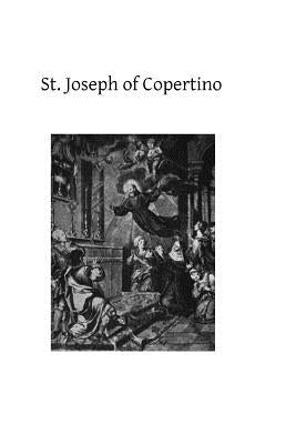 St. Joseph of Copertino Paperback Createspace Independent Publishing Platform