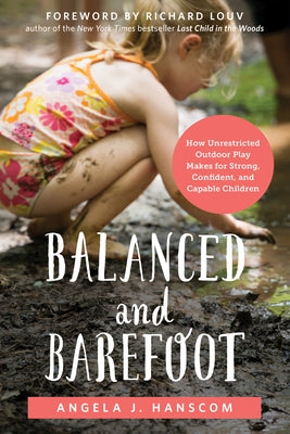 Paperback of "Balanced and Barefoot" book by New Harbinger Publications showing the front cover with outdoor play imagery.