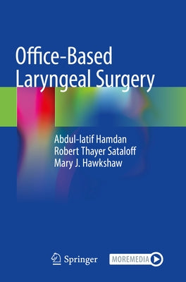 Office-Based Laryngeal Surgery Paperback Springer