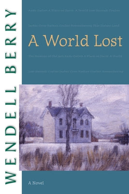 Cover of "A World Lost" novel by Counterpoint LLC, featuring a mysterious landscape and atmospheric artwork.