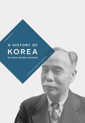 Paperback of A History of Korea by Bloomsbury Academic, showing the book cover with Korean historical imagery.
