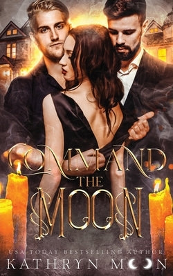 Command the Moon Paperback Kathryn Moon