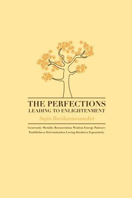 The Perfections Leading to Enlightenment Paperback Zolag