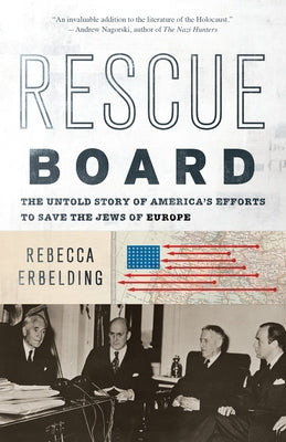 Paperback Rescue Board book by Anchor Books, featuring a cover image related to America's efforts to save European Jews during WWII.