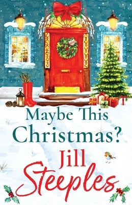Maybe This Christmas? Paperback Boldwood Books Ltd
