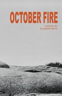 October Fire Paperback Rebel Satori Press