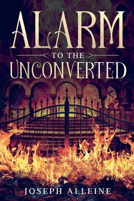 Alarm to the Unconverted: Annotated Paperback Waymark Books