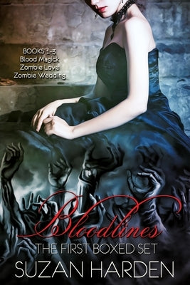 Bloodlines: The First Boxed Set by Harden, Suzan