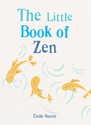The Little Book of Zen by Gaia