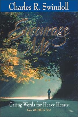 Encourage Me: Caring Words for Heavy Hearts Paperback Zondervan