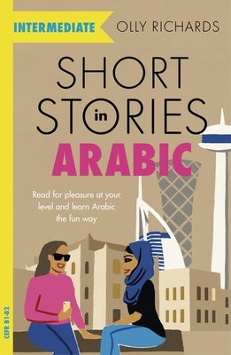 Teach Yourself Arabic short stories for intermediate learners, featuring a book cover with Arabic text and engaging design.