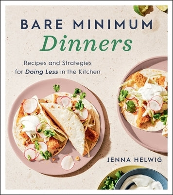 Paperback cookbook titled "Bare Minimum Dinners" by Harvest Publications featuring simple recipes and kitchen strategies.