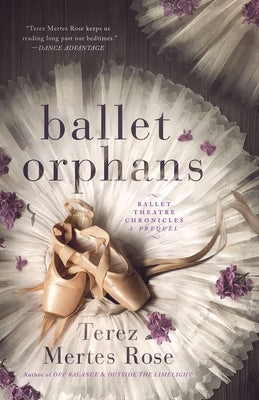 Ballet Orphans Paperback Classical Girl Press