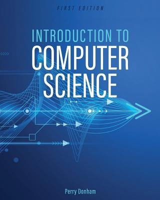 Introduction to Computer Science Paperback Cognella Academic Publishing