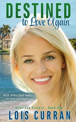Destined to Love Again Paperback Paperback-Press Publishing