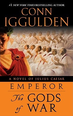 Emperor: The Gods of War: A Novel of Julius Caesar Paperback Delta