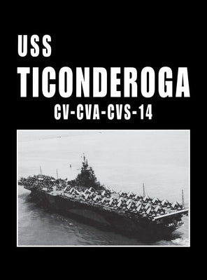 USS Ticonderoga - CV Cva CVS 14 Paperback Turner