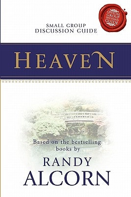 Heaven Small Group Discussion Guide Paperback Lamplighter Media
