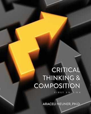 Critical Thinking and Composition Paperback Cognella Academic Publishing