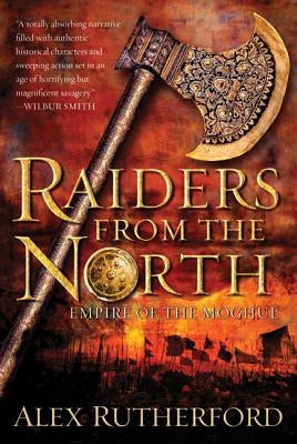 Raiders from the North: Empire of the Moghul Paperback St. Martin's Griffin