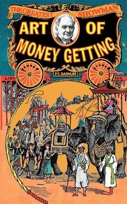 Art of Money Getting Paperback Applewood Books