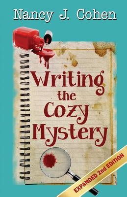 Writing the Cozy Mystery: Expanded Second Edition Paperback Orange Grove Press