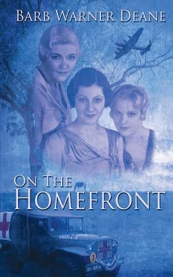 On the Homefront Paperback Wild Rose Press