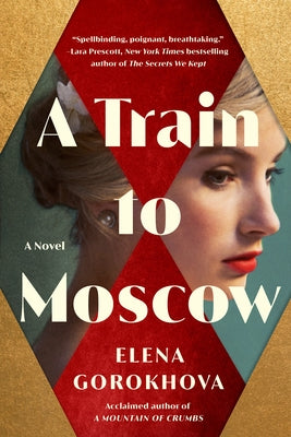 A Train to Moscow Paperback Lake Union Publishing