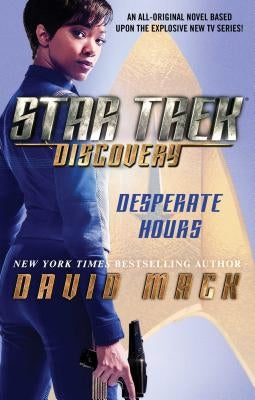 Star Trek: Discovery: Desperate Hours Paperback Star Trek