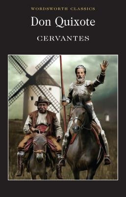 Don Quixote Paperback Wordsworth Editions