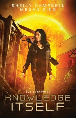 Knowledge Itself Paperback Cursed Dragon Ship Publishing, LLC