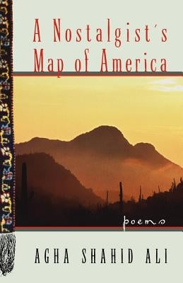 A Nostalgist's Map of America: Poems Paperback W. W. Norton & Company