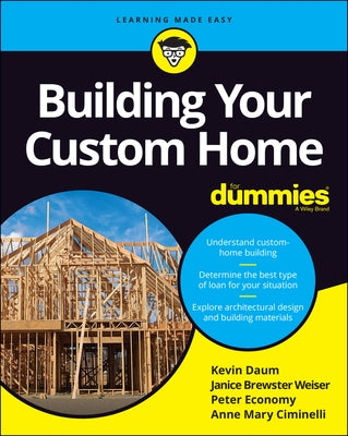 Building Your Custom Home for Dummies Paperback For Dummies