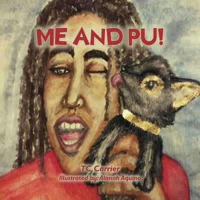 Me and Pu! Paperback Not-So Commonscents