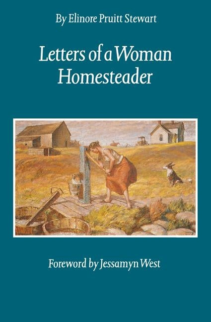 Letters of a Woman Homesteader Bison Books