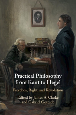 Paperback of Practical Philosophy from Kant to Hegel by Cambridge University Press, showing the book cover with title and author.