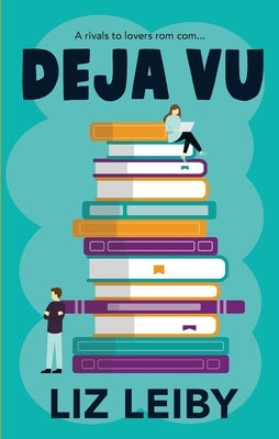 Deja Vu Paperback Liz Leiby