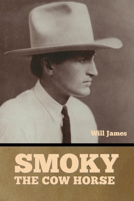 Smoky the Cow Horse Paperback Bibliotech Press