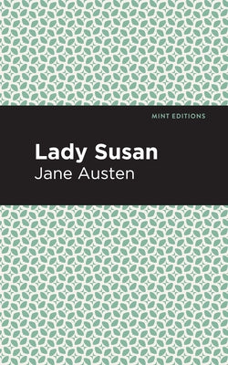 Lady Susan Paperback Mint Editions