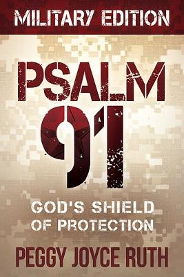 Paperback Psalm 91 God's Shield of Protection by Charisma House featuring a cover with religious imagery and biblical verse.