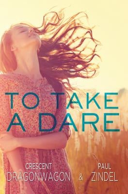 To Take a Dare Paperback Graymalkin Media