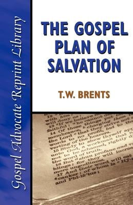 The Gospel Plan of Salvation Paperback Gospel Advocate Company