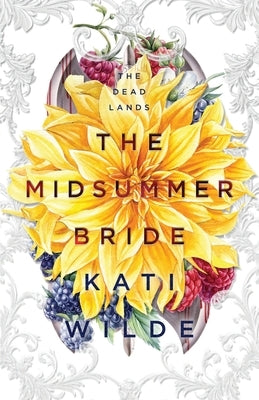 The Midsummer Bride: A Dead Lands Fantasy Romance Paperback Kati Wilde
