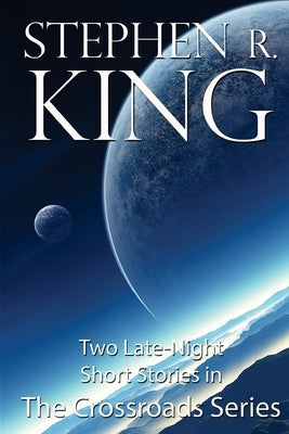 The Crossroads Series Paperback Createspace Independent Publishing Platform